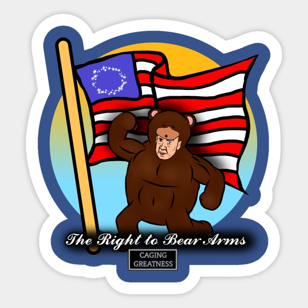 The Right to Bear Arms Sticker by CagingGreatness